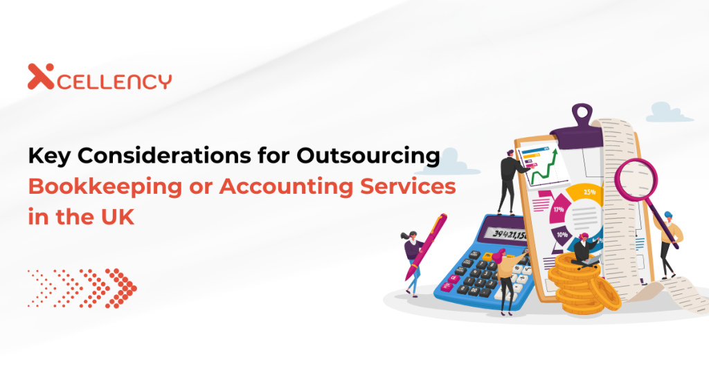 Key Considerations for Outsourcing Bookkeeping or Accounting Services in the UK    